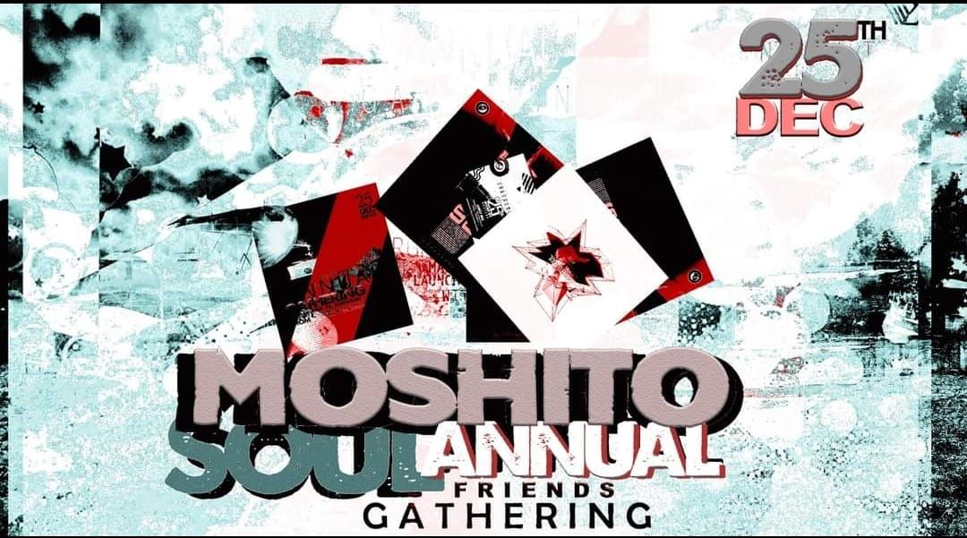 Moshito Soul's Annual Friends Gathering