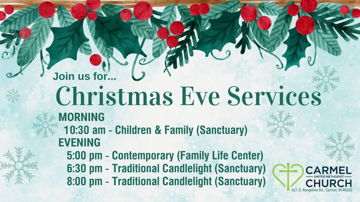 Christmas Eve at Carmel United Methodist Church 