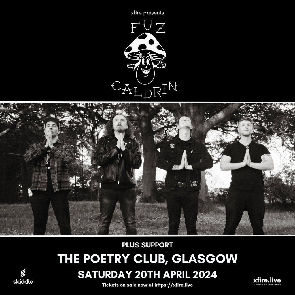 Fuz Caldrin + support - Glasgow