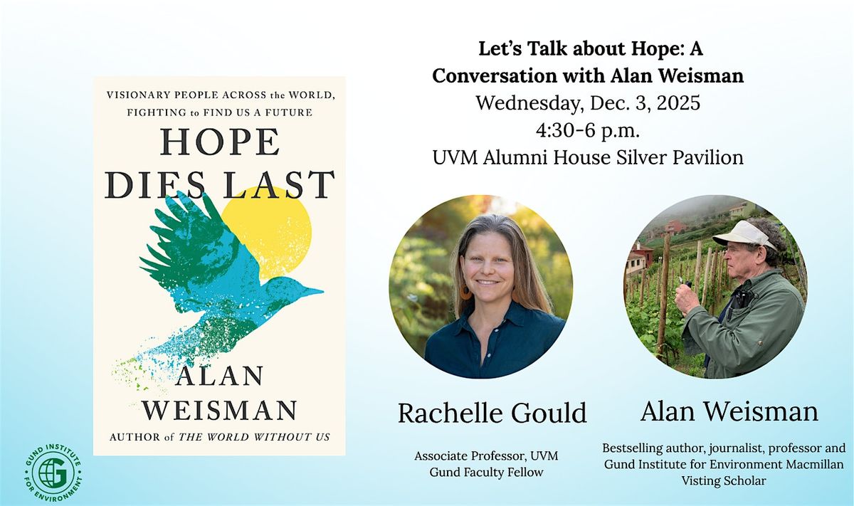 Let\u2019s Talk about Hope: A Conversation with Alan Weisman