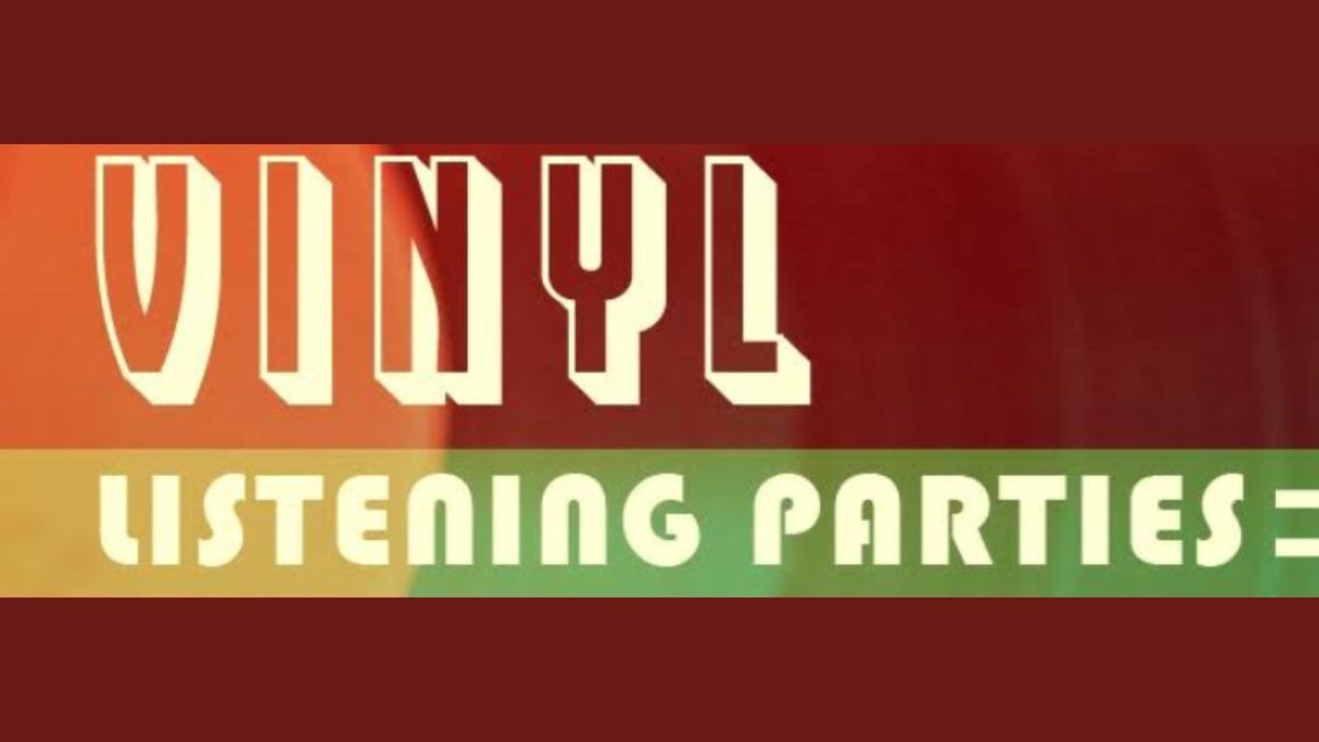 Vinyl Listening Party: Celebrating the 90's! 