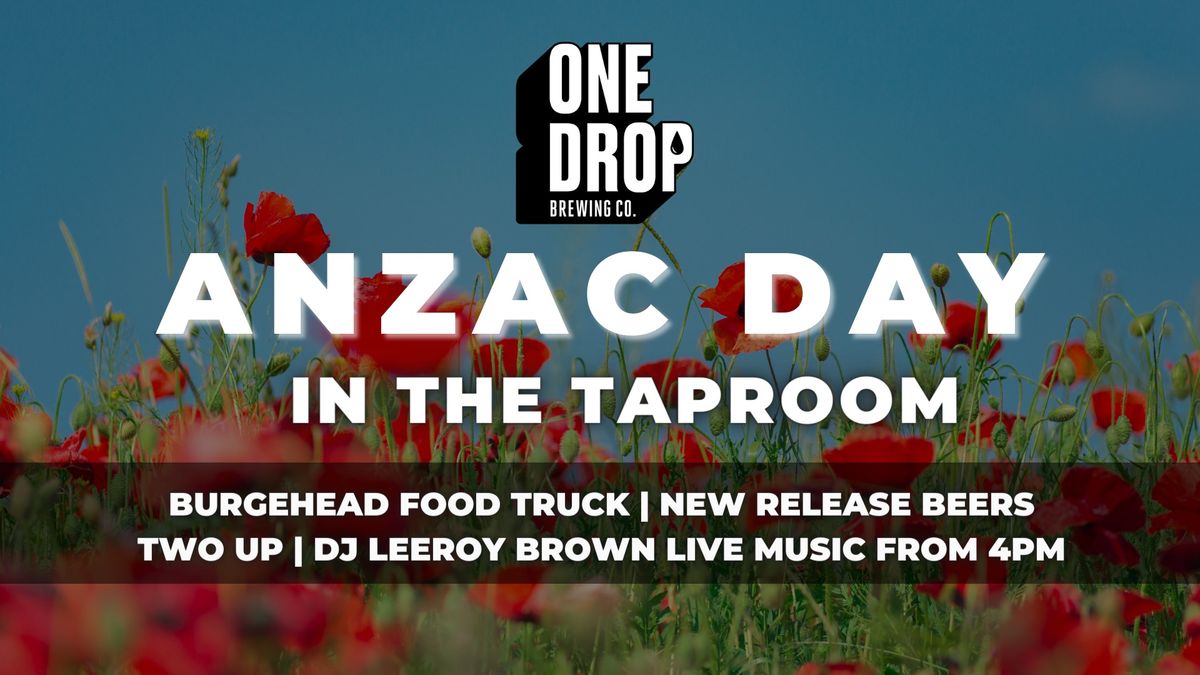 Anzac Day in the Taproom ?