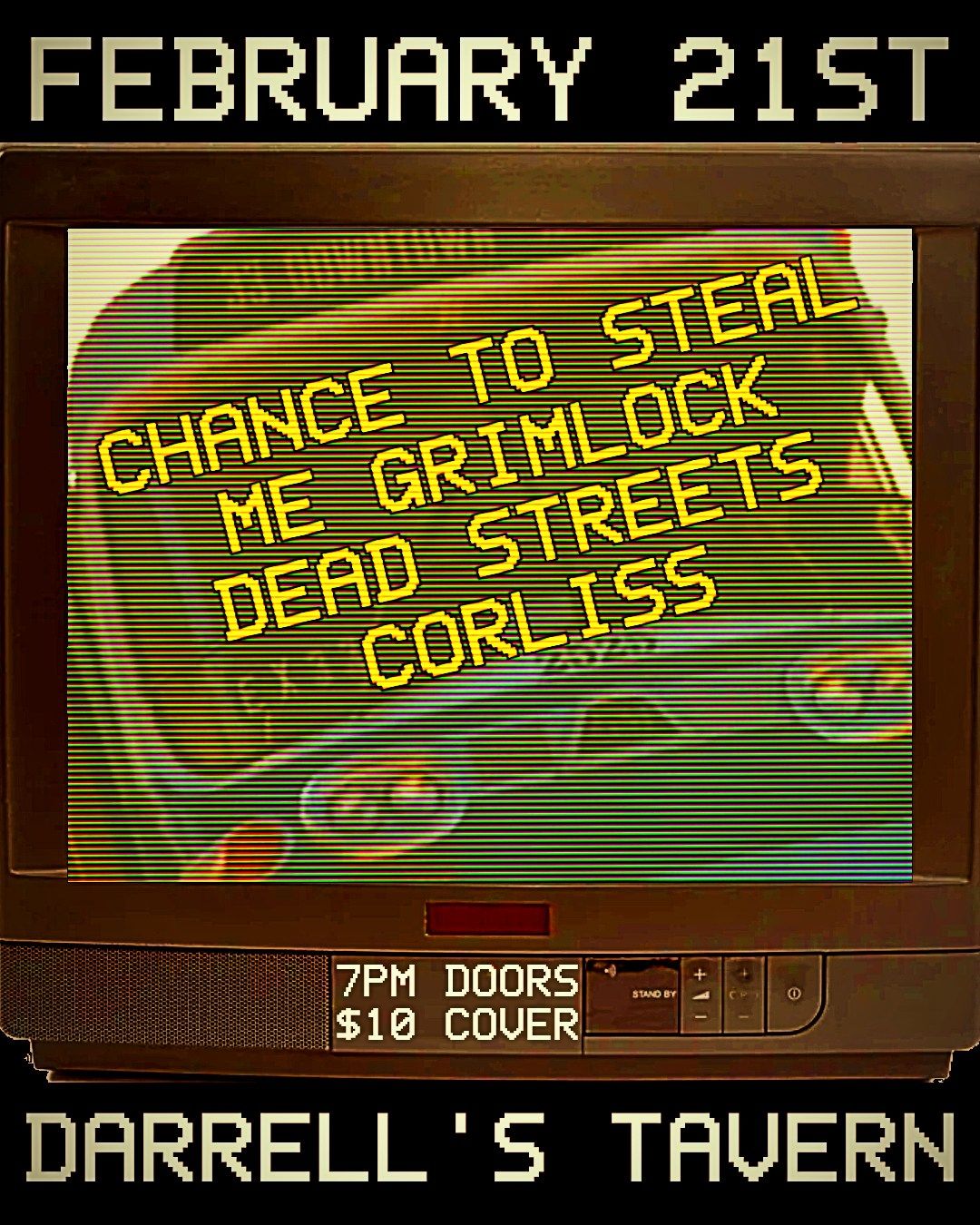 Chance To Steal, Me Grimlock, Dead Streets, Corliss