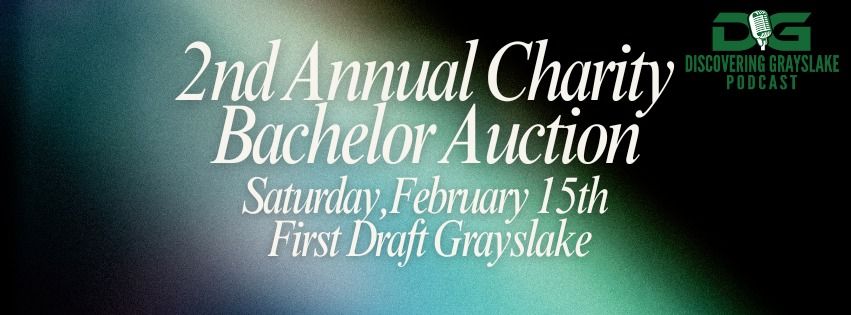 2nd Annual Charity Bachelor Auction