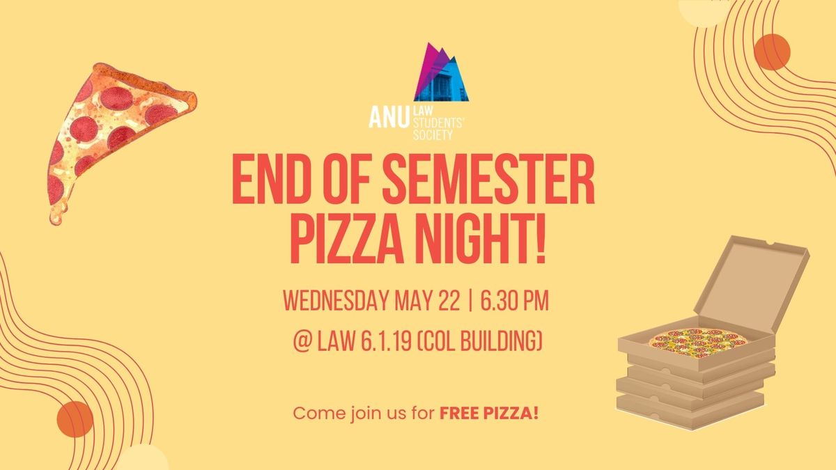 LLB Law End of Semester Pizza Night