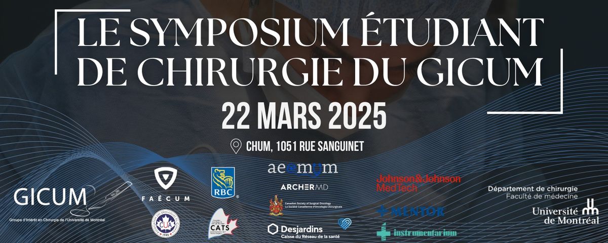 Le Symposium \u00c9tudiant de Chirurgie du GICUM