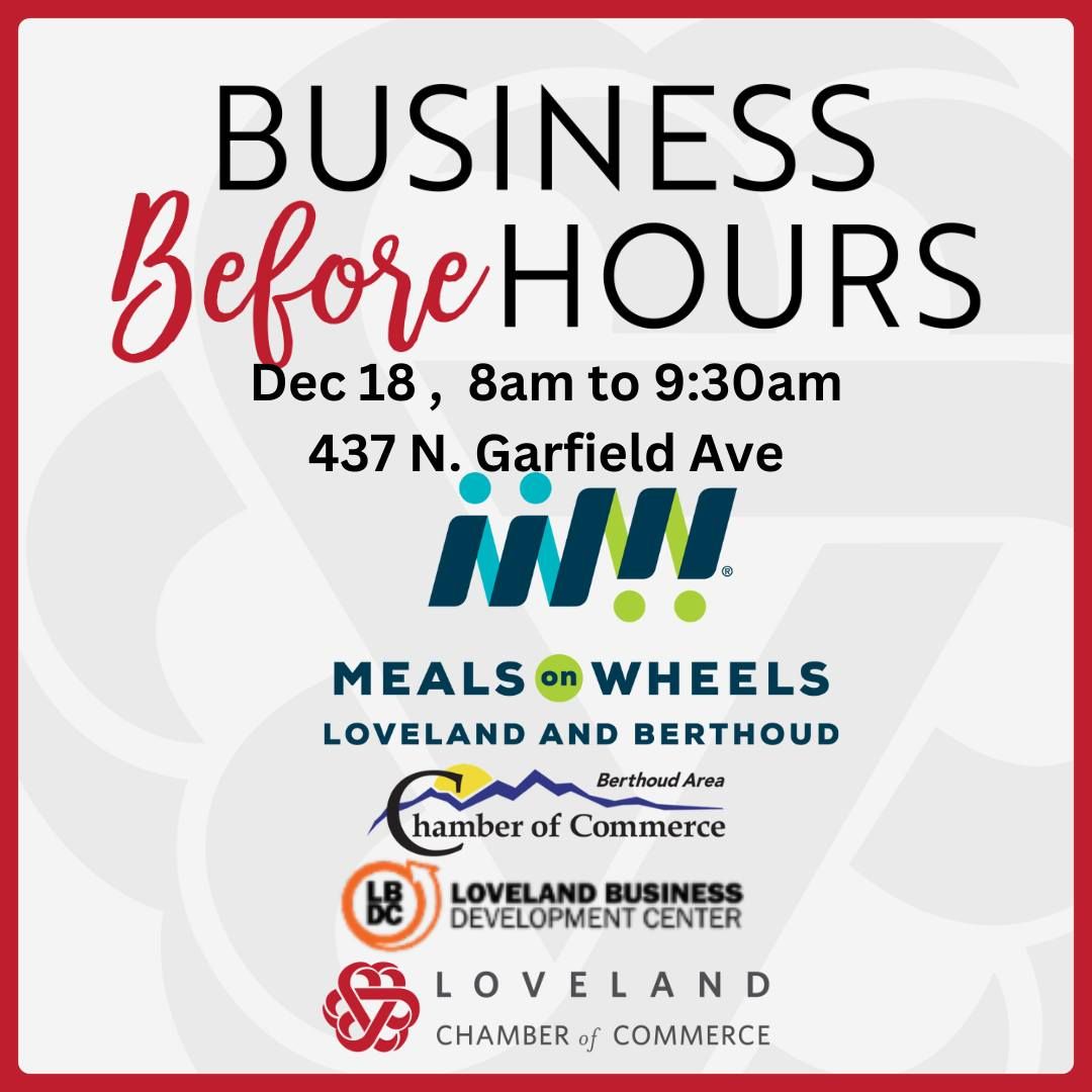 Business Before Hours- Hosted by Meals on Wheels of Loveland and Berthoud