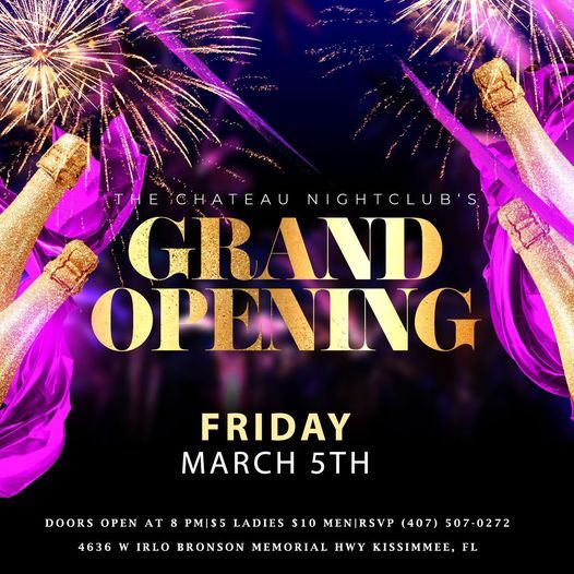 Grand Opening 4636 W Irlo Bronson Memorial Hwy Kissimmee Fl 5319 United States 5 March 21