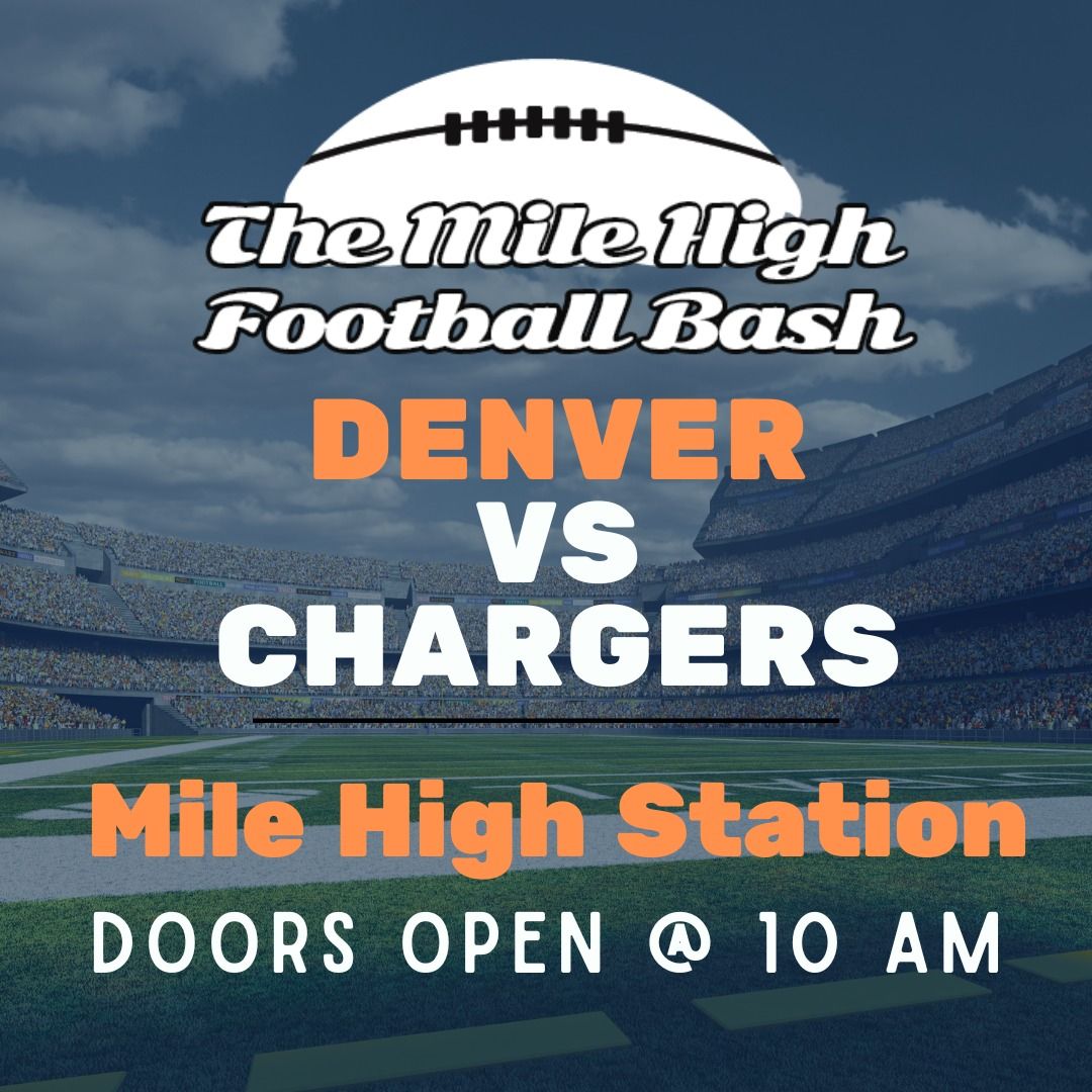 Mile High Football Bash - Denver vs Los Angeles