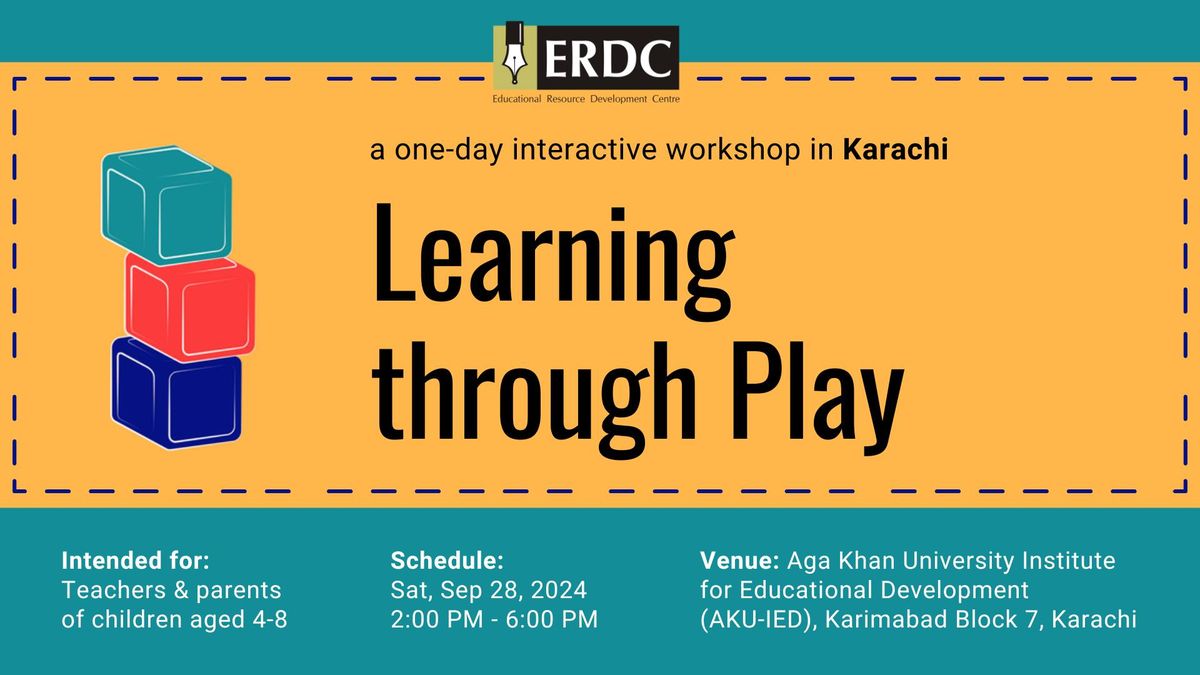 Learning through Play | Workshop in Karachi