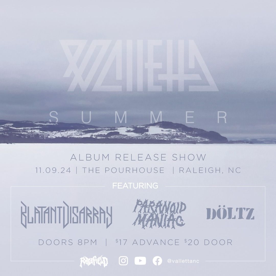 VALLETTA ALBUM RELEASE SHOW \/w BLATANT DISARRAY, PARANOID MANIAC, D\u00d6LTZ @ POUR HOUSE