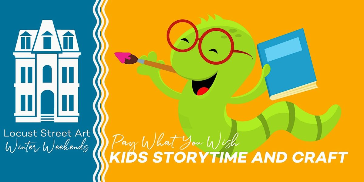 Kids Story Time and Craft @ Locust Street Art