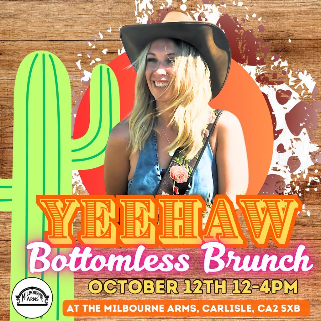 Yeehaw Bottomless Brunch 12th October