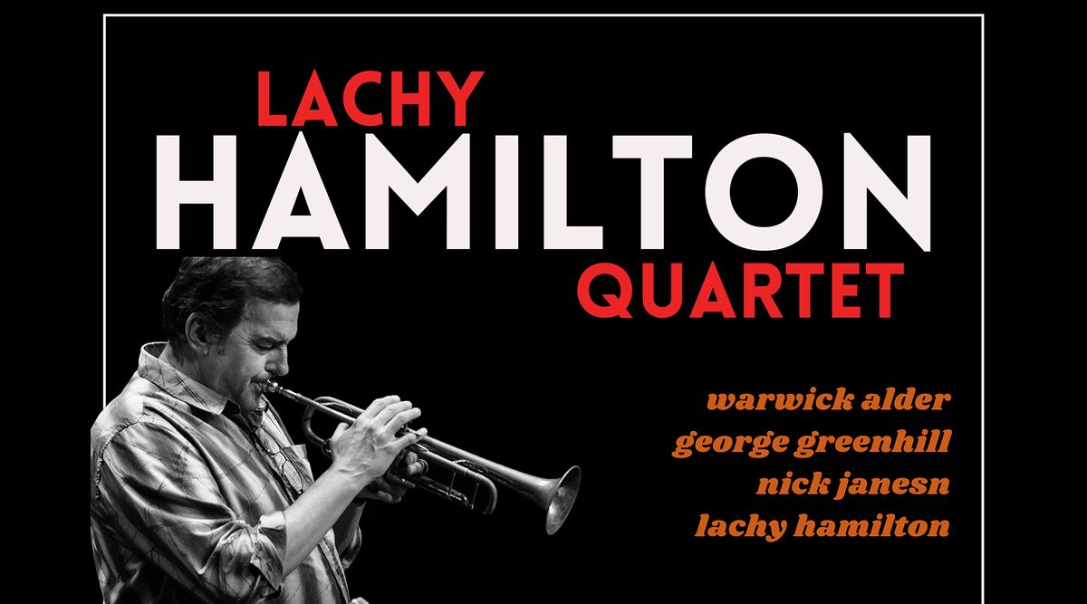 Lachy Hamilton Trio feat. Warwick Alder