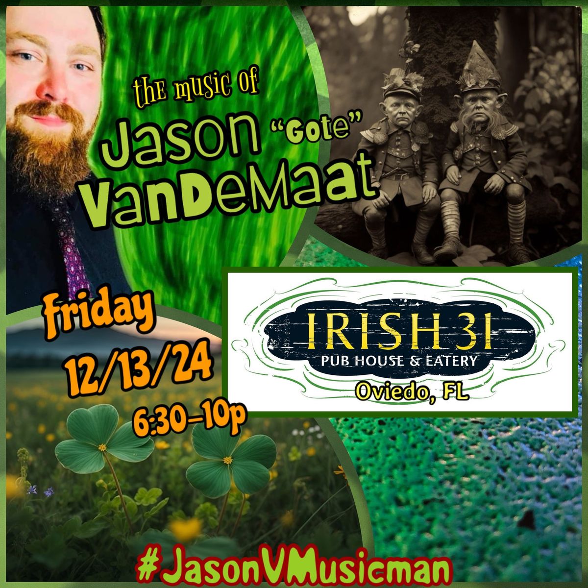 Jason V. \u201cGote\u201d @ Irish 31 Pub House & Eatery, Oviedo