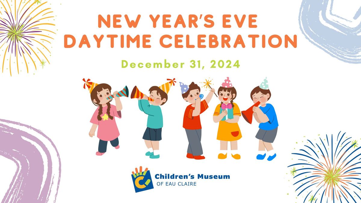 New Year's Eve Daytime Celebration (Afternoon Event)