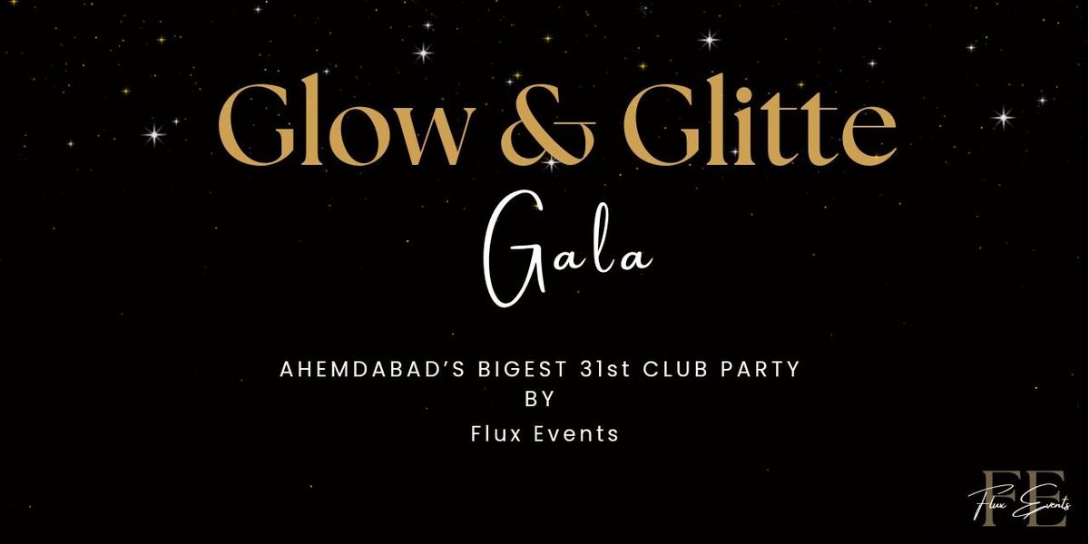 Glow & Glitte Gala