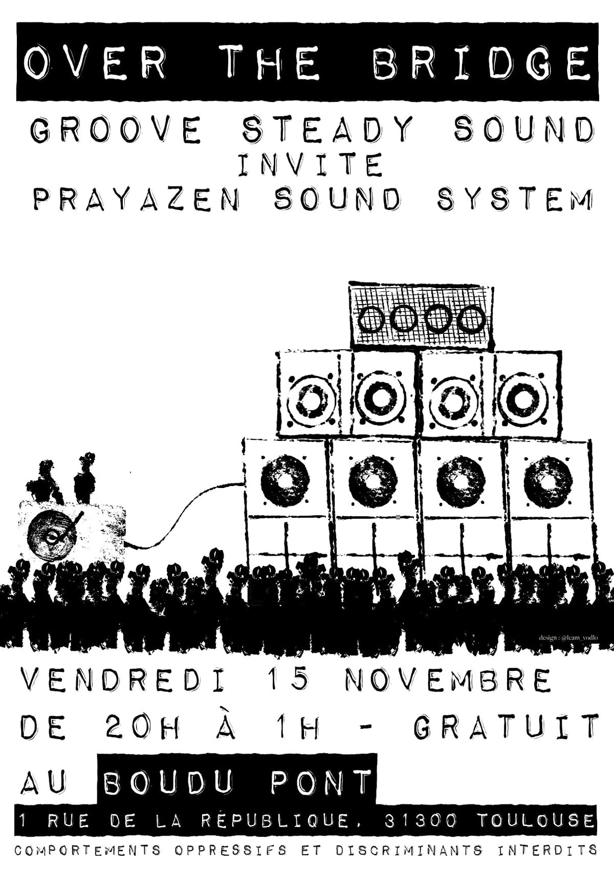 OVER THE BRIDGE \/ Groove Steady Sound invite Prayazen