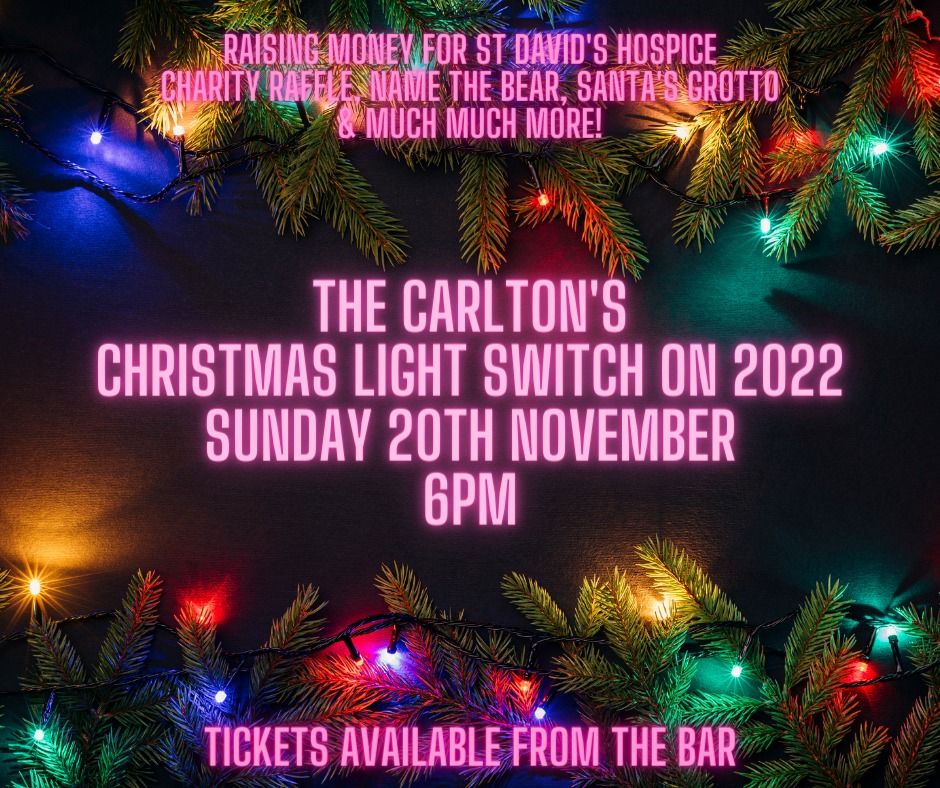The Carltons Christmas Light Switch on 2022, The Carlton in Llandudno