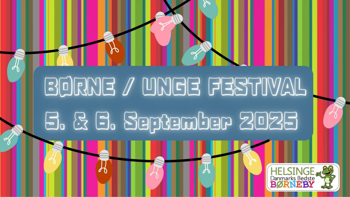 B\u00d8RNE \/ UNGE FESTIVAL