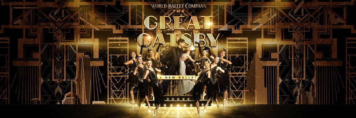 The Great Gatsby - Ballet at Majestic Theatre Dallas