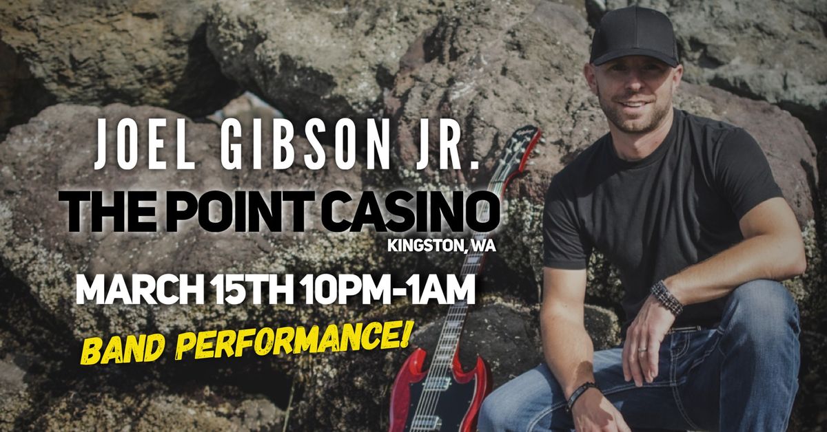 Joel Gibson Jr. @ The Point Casino - Band Performance 