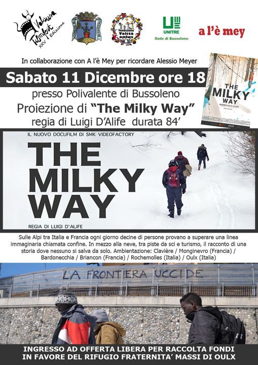 The Milky Way - Polivalente - Benefit Rifugio Fraternit\u00e0 Massi [Bussoleno]