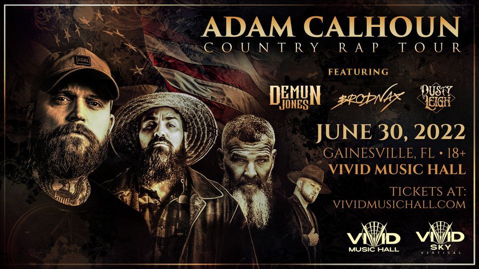 Adam Calhoun Country Rap Tour 2025, Vivid Music Hall, Gainesville, 30