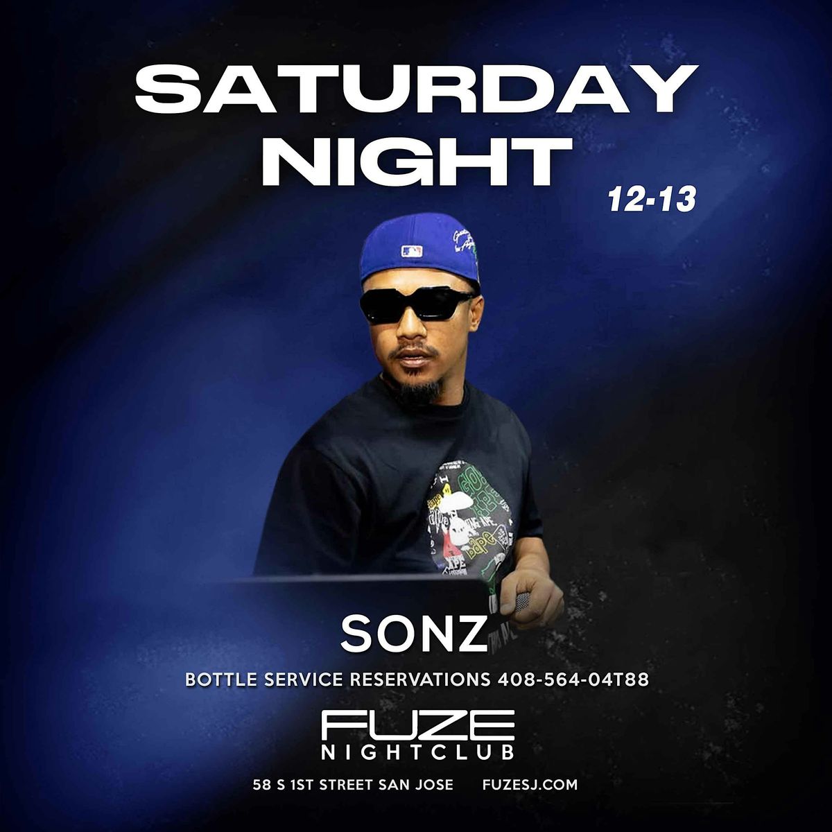 SATURDAY DECEMBER 13TH  DJ SONZ