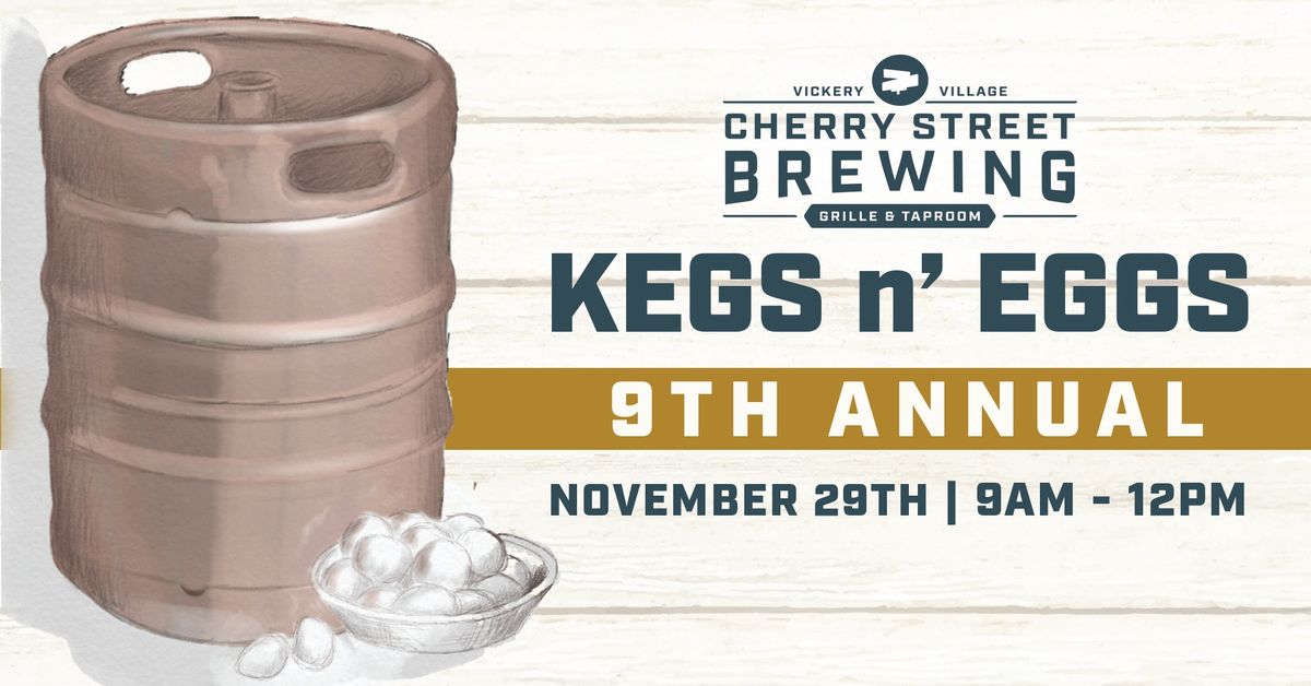 9th Annual Kegs n' Eggs