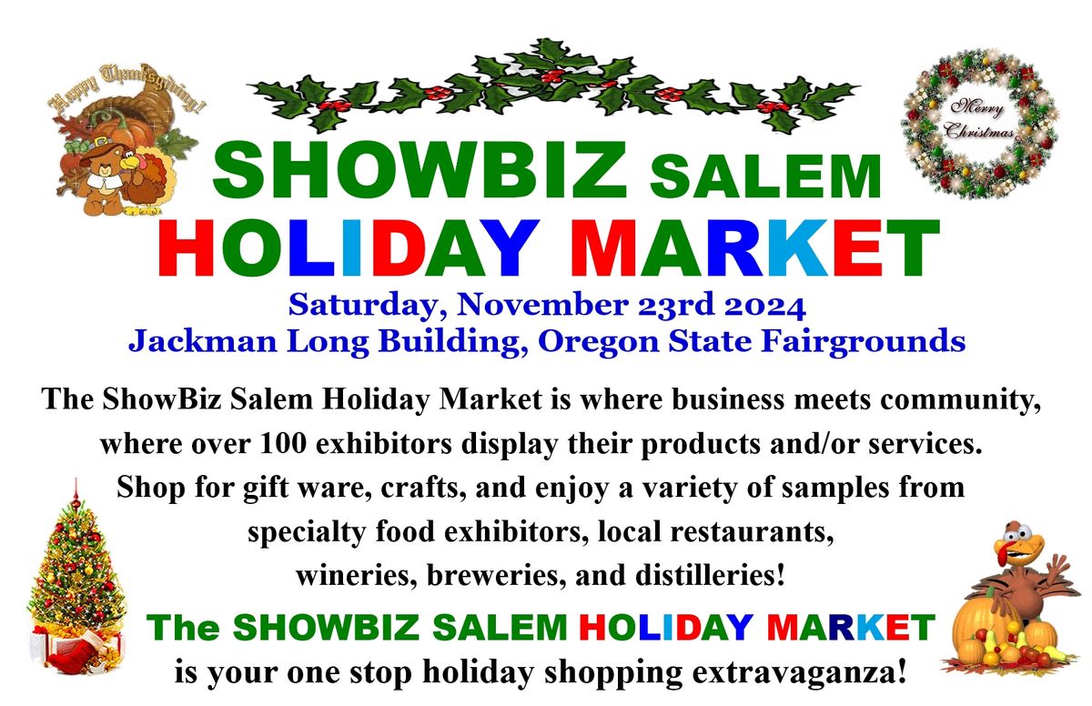 SHOWBIZ SALEM HOLIDAY MARKET