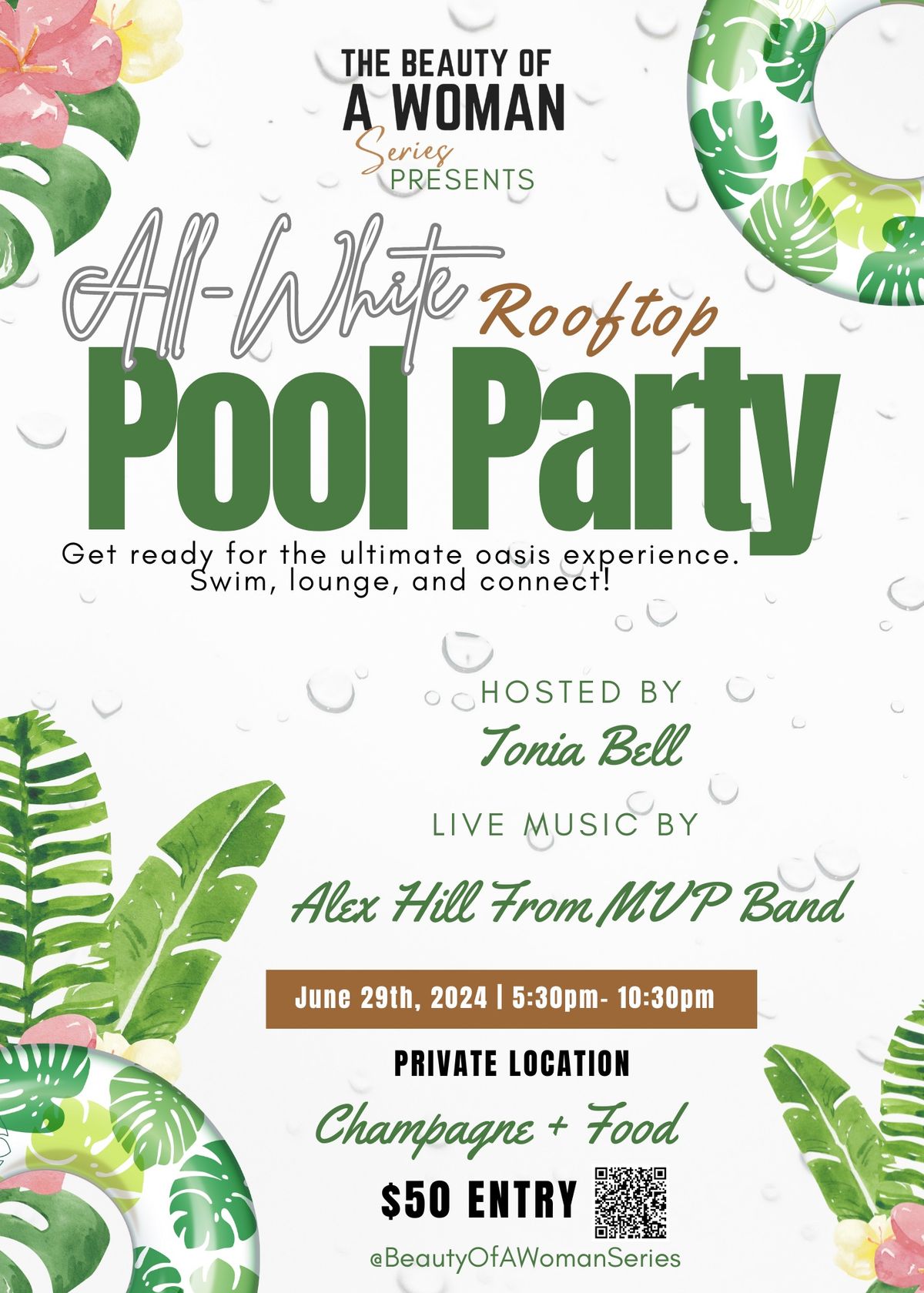The Beauty Of A Woman Presents: All-White Rooftop Pool Party!