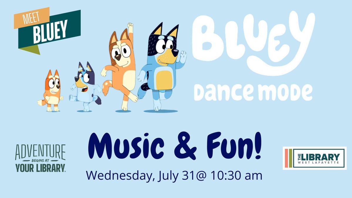 Music & Fun: Bluey Dance Mode