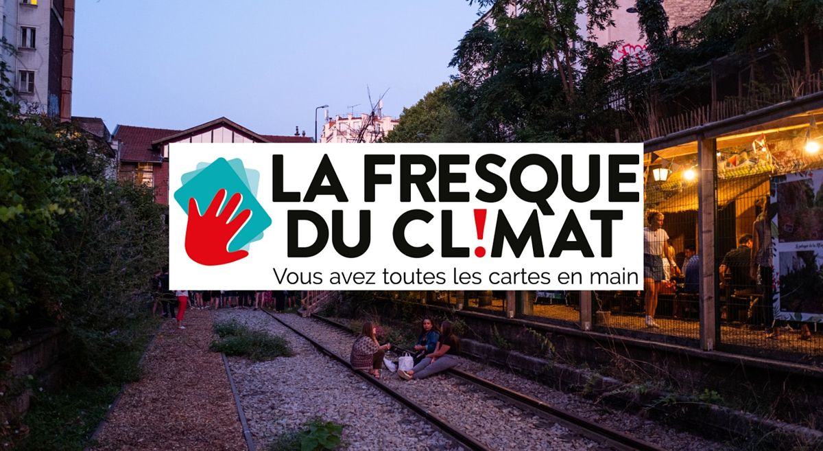 Formation \u00e0 la facilitation de La Fresque du Climat \u00e0 la REcyclerie (Paris)