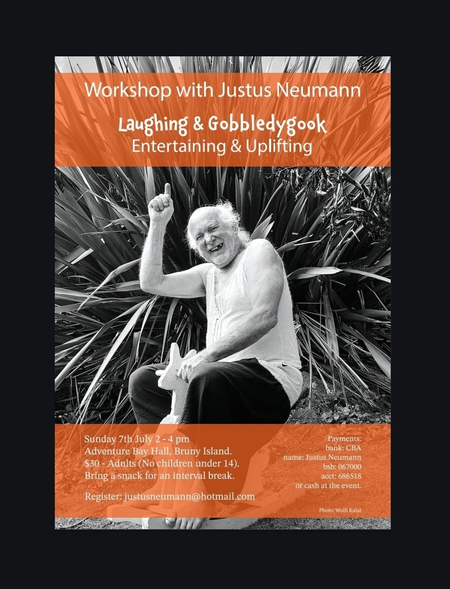 Laughing & Gobbledygook Workshop With Justus Neumann