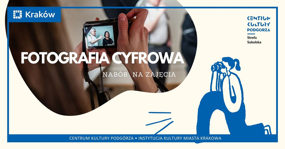 Warsztaty fotografii cyfrowej - kurs wiosenny