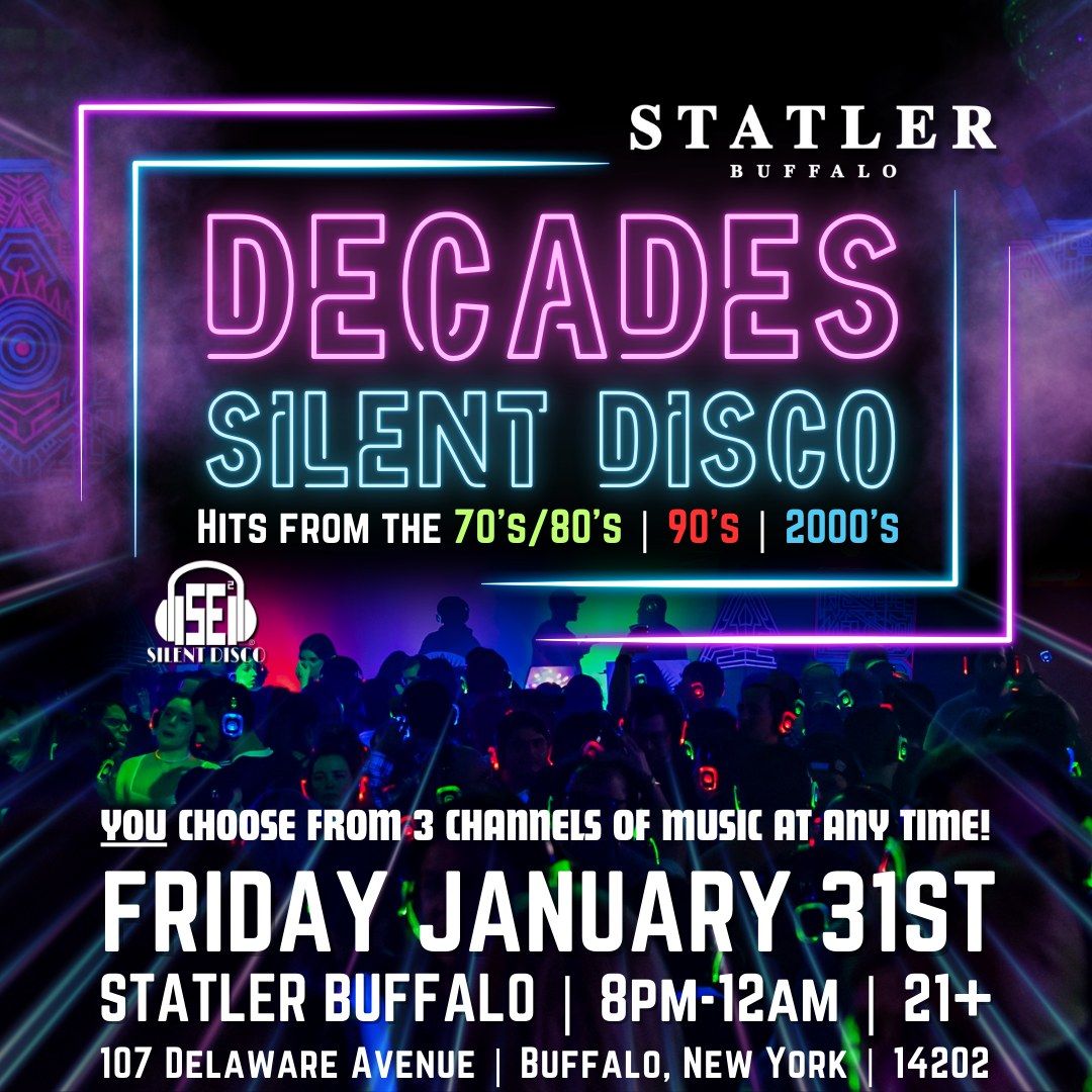 Decades Silent Disco at The Statler - 1\/31\/25