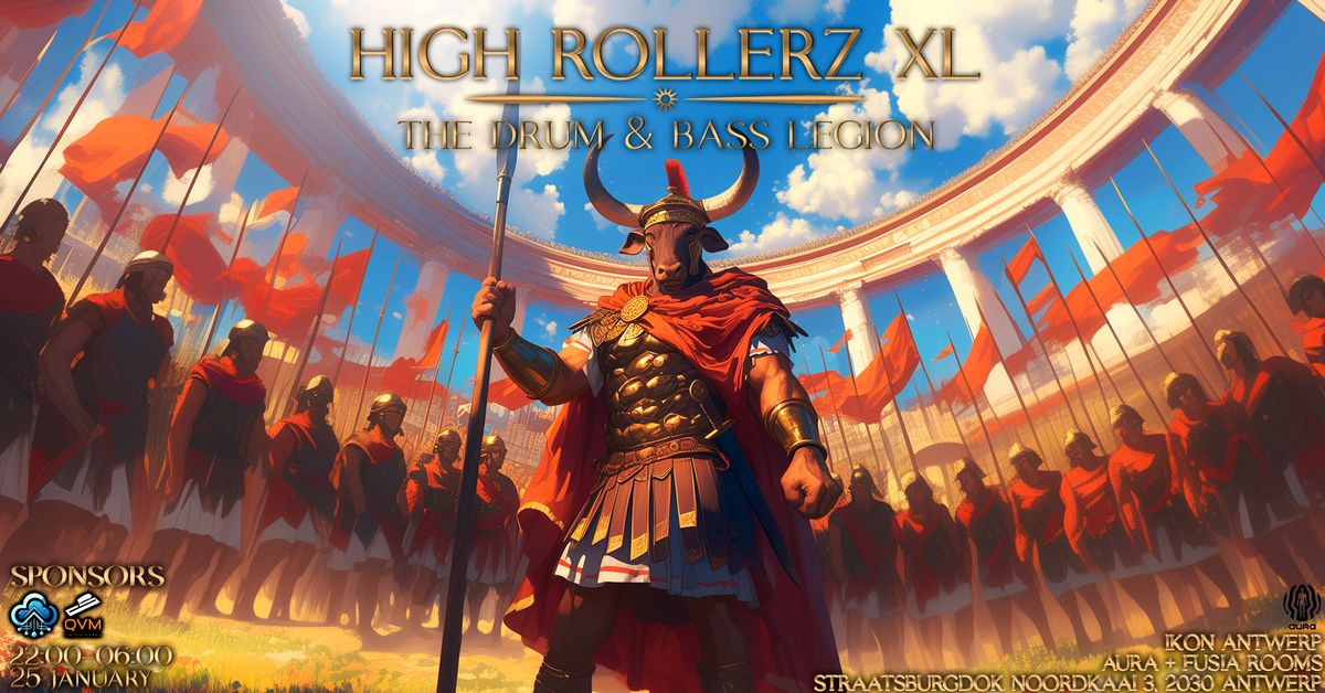 High Rollerz XL: The Drum&Bass Legion