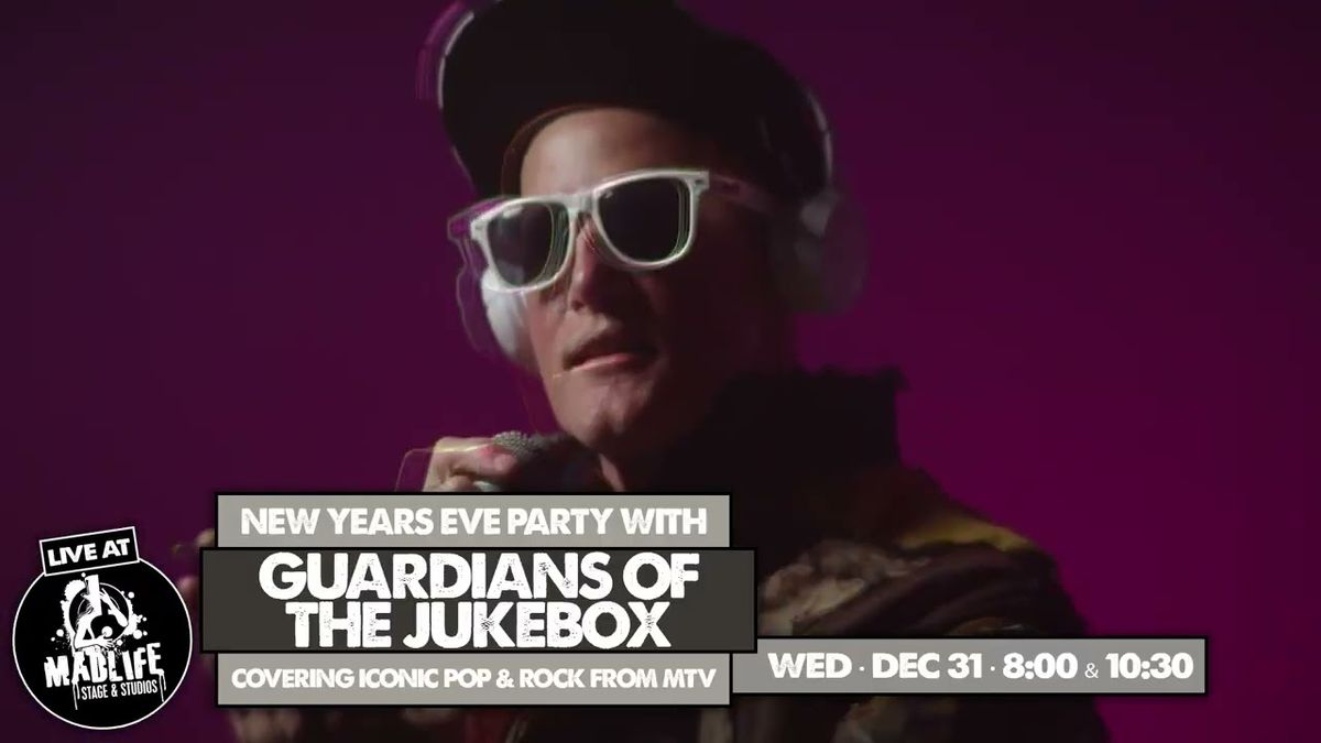 Early NYE Party with Guardians of the Jukebox at MadLife Stage and Studios