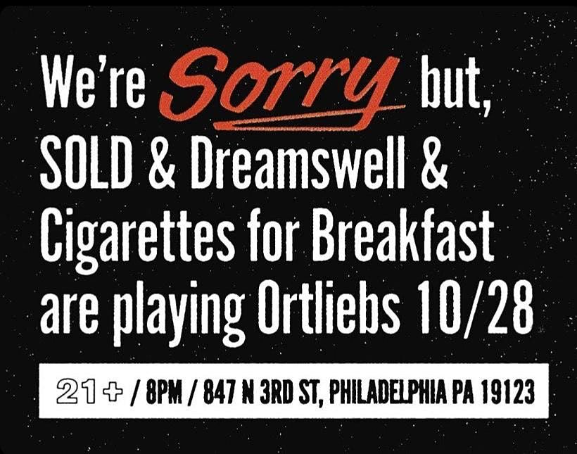 Sold \/ Dreamswell \/ Cigarettes for Breakfast