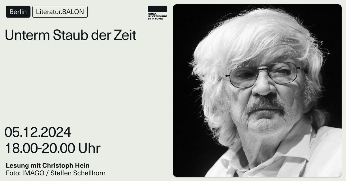 Christoph Hein: Unterm Staub der Zeit