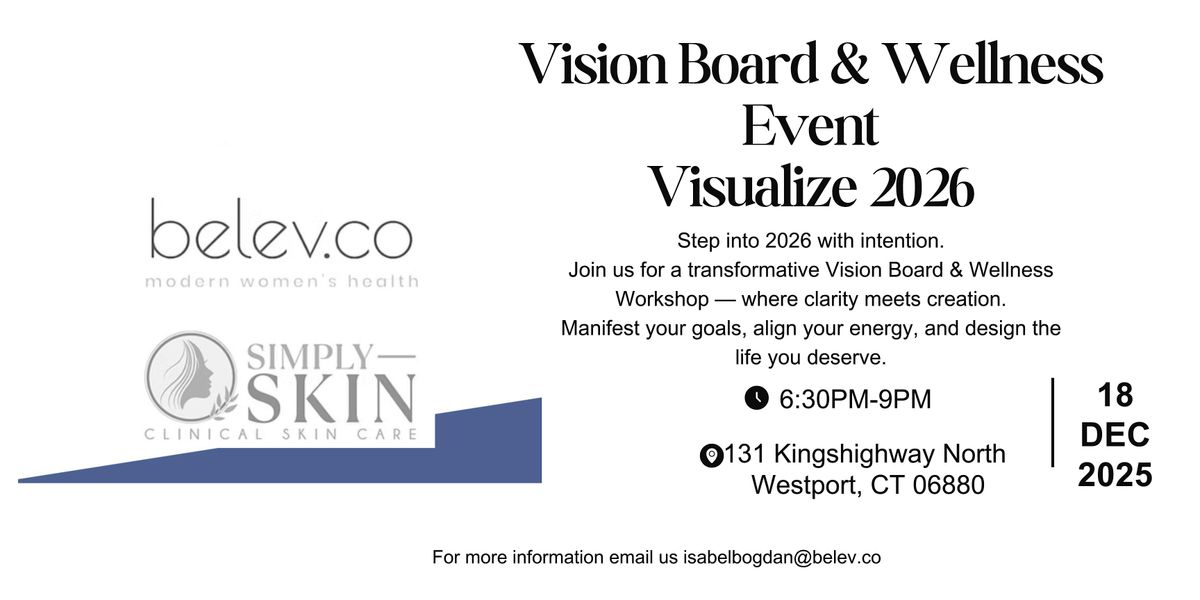 Vision Board & Wellness Event