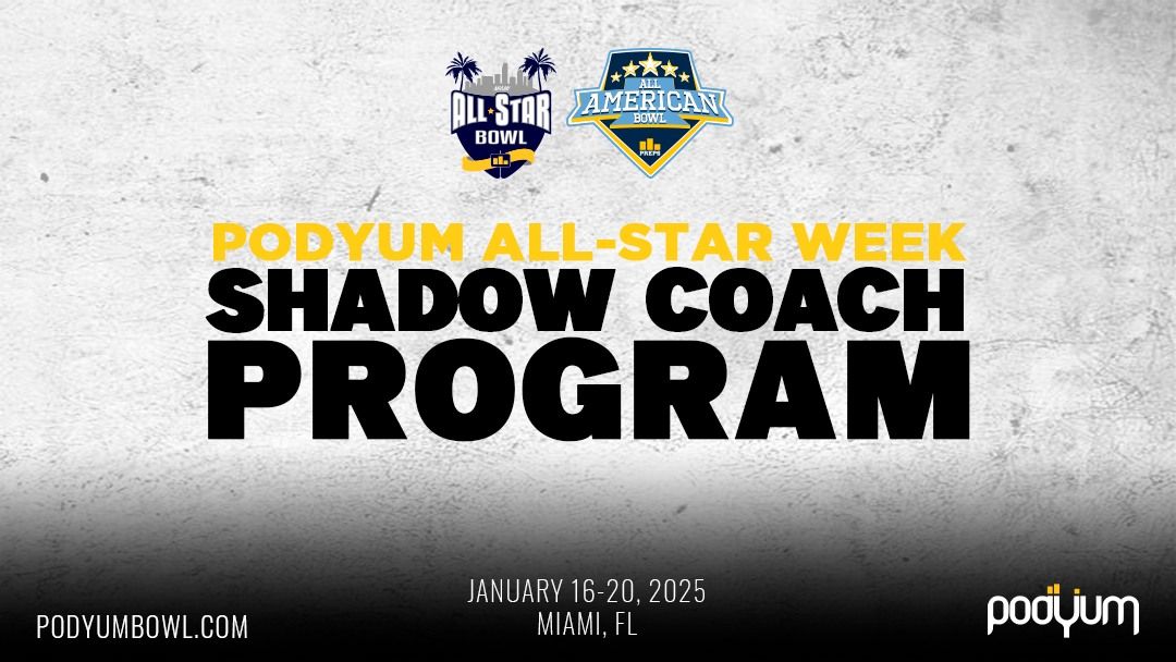 Shadow Coach Program @ The Podyum All-Star Week