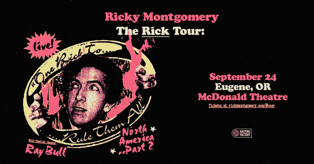 Ricky Montgomery - The Rick Tour: One Rick to Rule Them All at McDonald Theatre