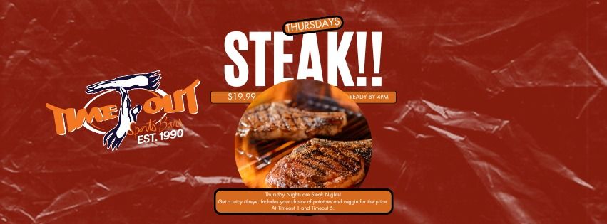 Steak Night on Thursdays at Timeout 1