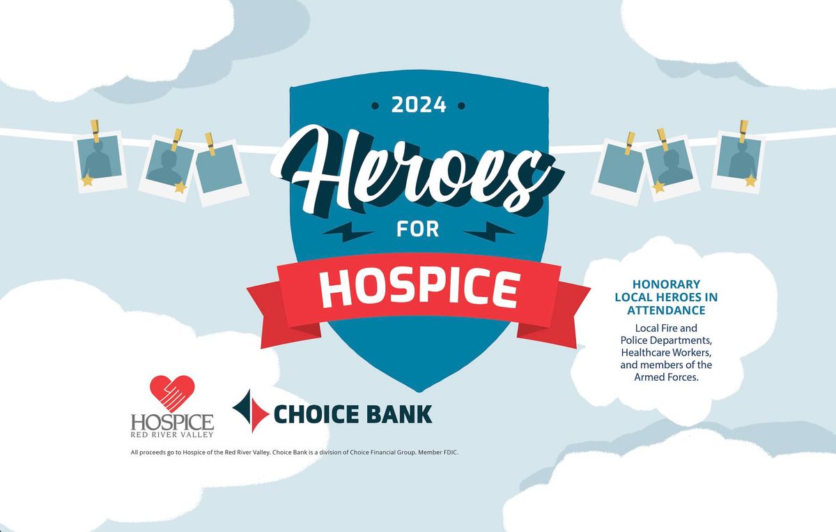 Heroes for Hospice Fundraiser - Grand Forks