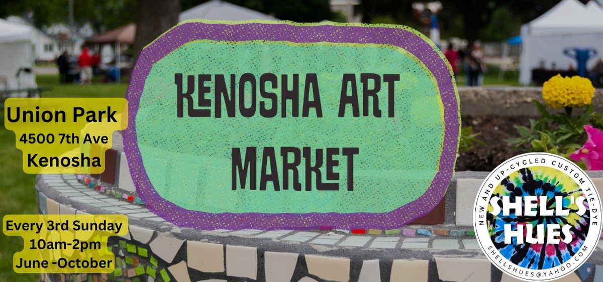 Kenosha Art Market - with Shell's Hues!