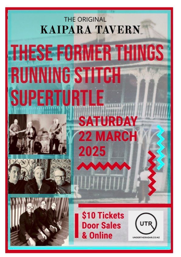 Running Stitch, These Former Things and Superturtle 