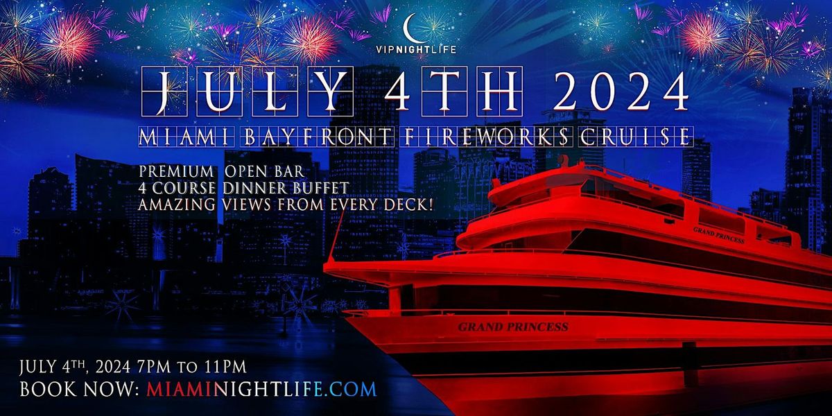 Miami July 4th Fireworks Yacht Party Cruise