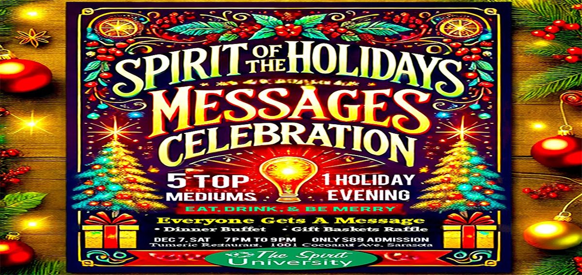 Spirit of the Holidays Messages Celebration